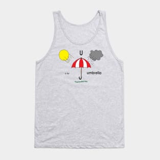 U is for umbrella Tank Top